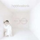 FREE S&H ~ $9.99 ~ Hoobastank CD The Reason