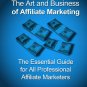 The Art and Business of Affiliate Marketing