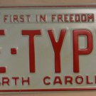 NOS 1977 North Carolina vanity license plate E - TYPE new old stock Ja