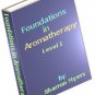 Aromatherapy Course via Computer Natural Healing Health