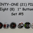 8 TWENTY ONE (21) PILOTS 1" Inch Button Pinback Pins Badges Set #5 FREE SHIPPING