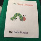 The Happy Caterpillar Felt Book