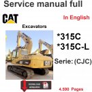 Caterpillar Cat 315C-L Excavator (Prefix CJC) Service Repair Manual