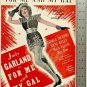 JUDY GARLAND For Me And My Gal Sheet Music 1942 Broadway NY Vintage
