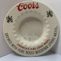 COORS BEER Ashtray (1) Golden Colorado 5 Inch Diameter Made USA Vintage