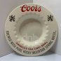 COORS BEER Ashtray (1) Golden Colorado 5 Inch Diameter Made USA Vintage