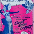 BETTY GRABLE My Heart Tells Me Sweet Rosie Sheet Music 1940s Broadway NY