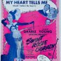 BETTY GRABLE My Heart Tells Me Sweet Rosie Sheet Music 1940s Broadway NY