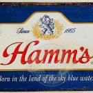 HAMMS Born In The Land Of Sky Blue Waters Metal Reproduction Sign 2015 USA