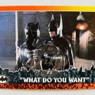 BATMAN RETURNS What Do You Want 50 Topps Movie Trading Card USA 1992