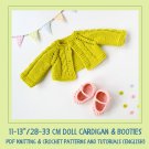 DIY 11-13’’/28-33 cm Doll Cardigan & Booties. PDF knitting pattern and tutorial.