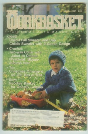 Workbasket October 1987 Needlework, Sewing, Crafts, Foods, Gardening