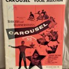 RARE Music Songbook Vocal Selections from  "CAROUSEL"