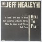 Jeff Healey Band / Hell To Pay Promo Advertising Flat 1990