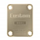 Engraved Guitar Joint/Heel Neck Plate, Gold (Standard 4 Bolt) Custom USA Serial 0001 (G2074)