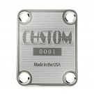 Engraved Guitar Joint/Heel Neck Plate, Chrome (Standard 4 Bolt) Custom Serial 0001 USA (C2032)