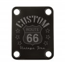 Engraved Guitar Joint/Heel Neck Plate, Black (Standard 4 Bolt) Vintage Custom Route 66 (B2099)