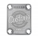 Engraved Guitar Joint/Heel Neck Plate, Chrome (Standard 4 Bolt) Custom USA Serial 0001 (C2071)