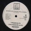 Mark Brown Bang Bang Promo12"" Single