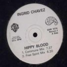 Ingrid Chavez Hippy Blood Promo12"" Single