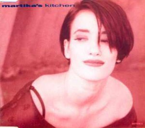 Martika Martika's Kitchen 12"" Single