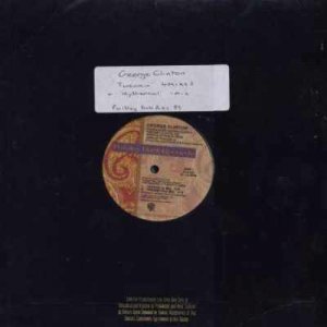 George Clinton Tweakin' 12"" Single