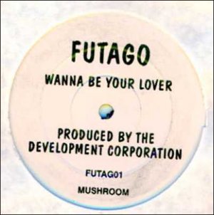 Futago Wanna Be Your Lover Promo12"" Single