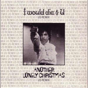 Prince and The Revolution I Would Die 4 U (US