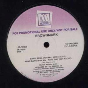 Brownmark Bang Bang Promo12"" Single