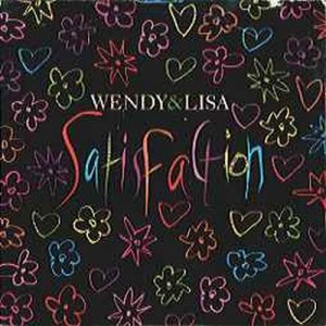 Wendy & Lisa Satisfaction + poster 12"" Single