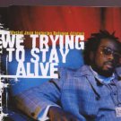 Wyclef Jean feat Refugee Allstars - We Trying To Stay Alive - UK CD Single