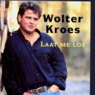 Wolter Kroes - Laat Me Los - Euro  CD single