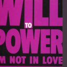 Will to Power - I'm Not In Love - UK CD Single