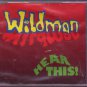 Wild Man - Hear This - UK  CD Single