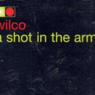 Wilco - A Shot In The Arm - UK Promo CD Single