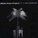 White Palm Project - The Afri Anthem - UK  CD Single