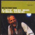 Walter Trout - Let Me Be The One - Dutch  CD Single