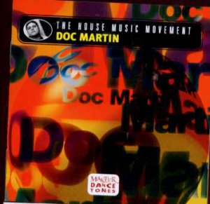 Various / Doc Martin - The House Music Movement - UK CD