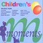 Various - Music for Childrens Moments - UK CD
