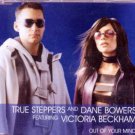 True Steppers & Dane Bowers ft Victoria Beckham - Out Of Your Mind - UK CD Singl