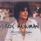 Troy Newman - The Missing Years - UK  CD Single