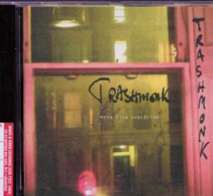 Trashmonk - Mona Lisa Overdrive - UK  CD
