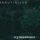 TJ Rehmi - Skrutinizer - UK  CD Single