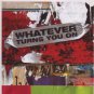 Staind/POD/Kid Rock/OPM/Bush - Whatever Turns You On - UK Promo CD Single