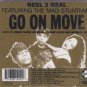 Reel 2 Real Feat The Mad Stuntman - Go On Move - UK  CD Single