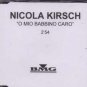 Nicola Kirsch - O Mio Babbino Caro - UK Promo CD Single