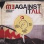 Me Against It All - Feel The Heat - UK CD Single