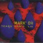 Mark' Oh - Tears Don't Lie - UK CD Single