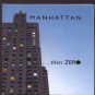 Manhattan - ...Then Zero - UK  CD