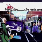 Headrillaz - The Right Way - UK  CD Single